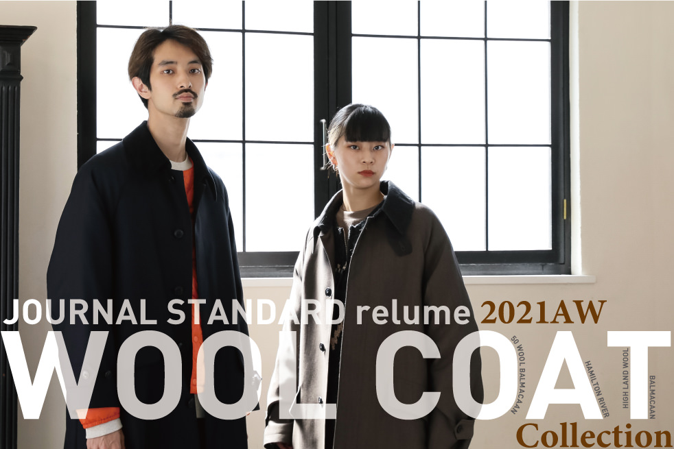 2021 AW WOOL COAT Collection｜JOURNAL STANDARD relume 