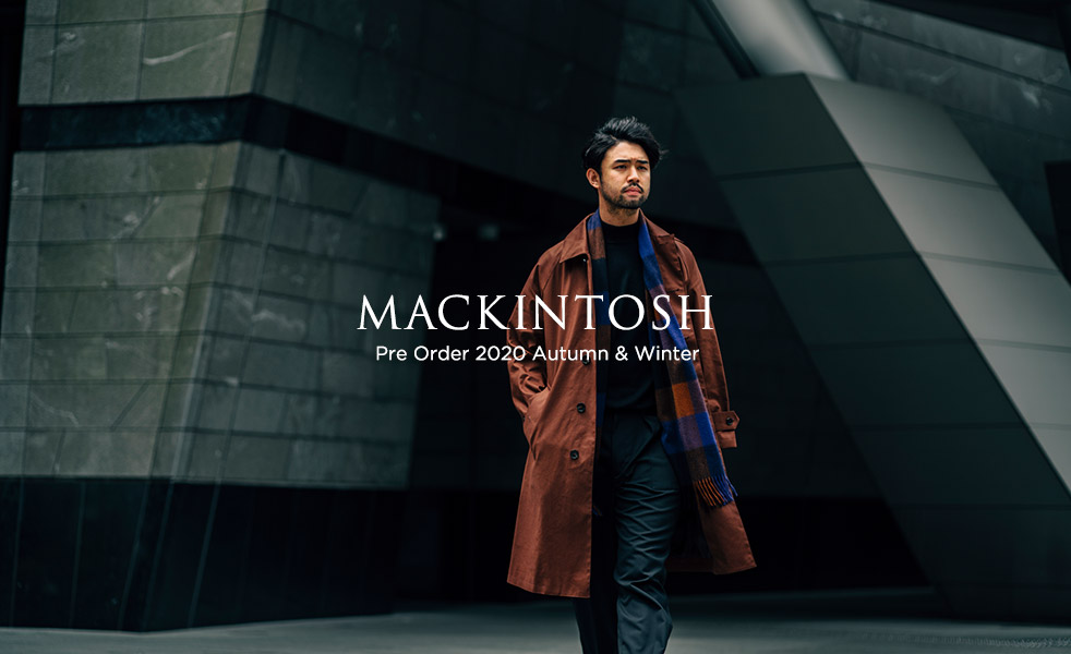 MACKINTOSH -Pre Order 2020 Autumn & Winter-｜EDIFICE｜特集 ...