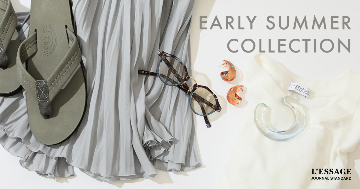 EARLY SUMMER COLLECTION｜JOURNAL STANDARD L ...