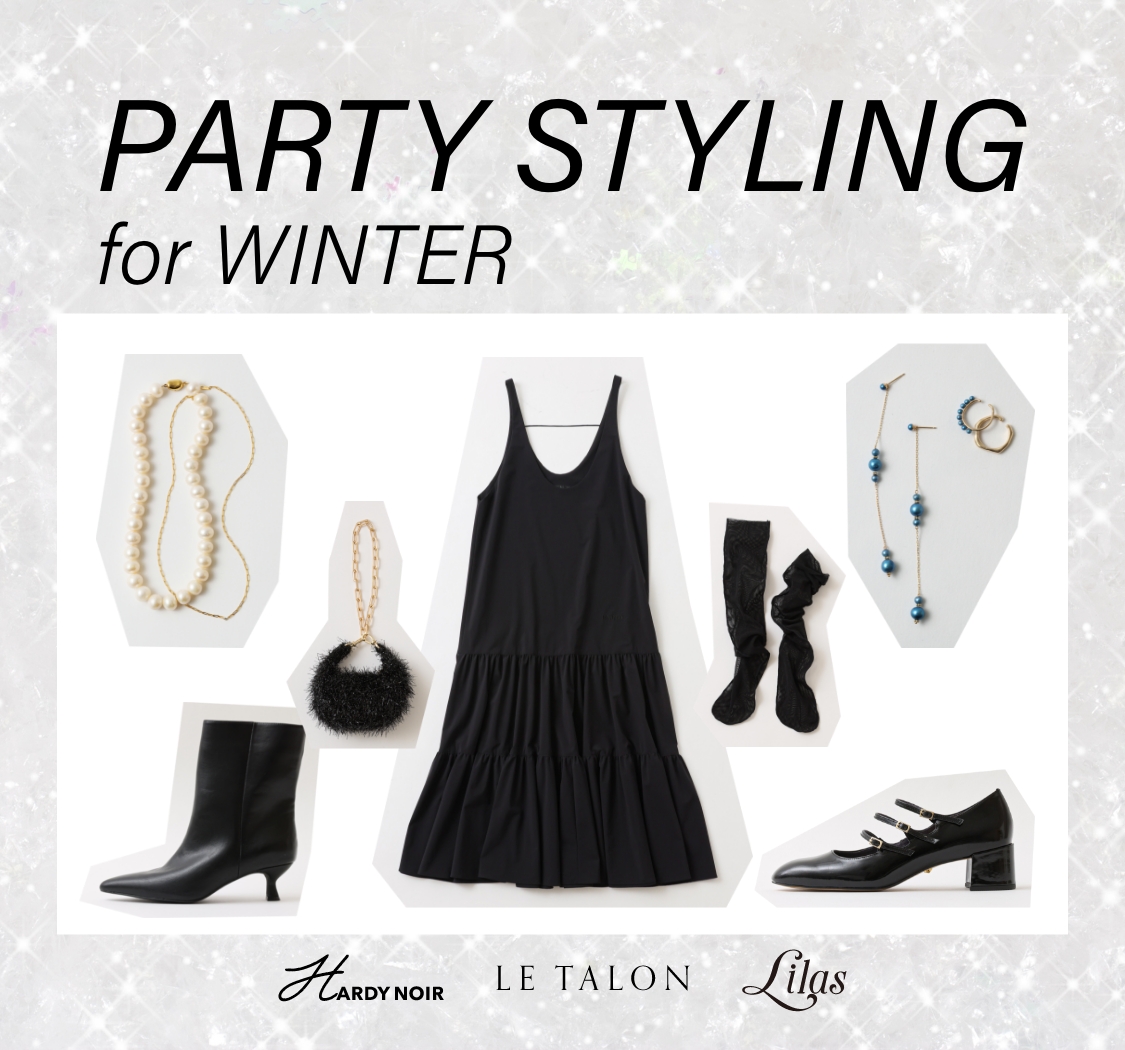 PARTY STYLING for WINTER ドレスアップする、 ジュエリーとシューズの