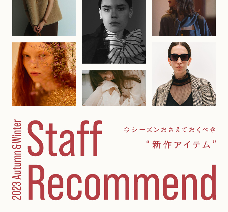 2023 Autumn&Winter Staff Recommend vol.1｜特集｜BAYCREW'S STORE