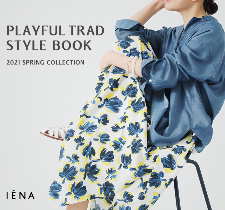 PLAYFUL TRAD STYLE BOOK｜IENA｜特集｜BAYCREW'S STORE