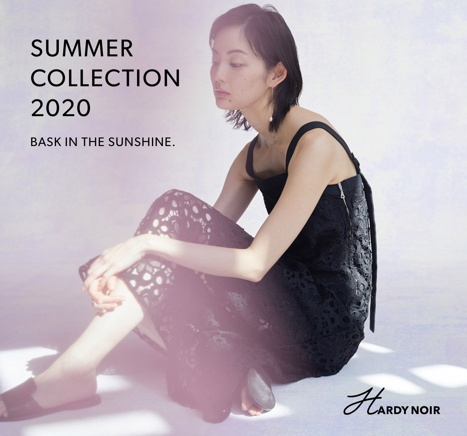 SUMMER COLLECTION 2020 | BASK IN THE SUNSHINE.｜HARDY NOIR｜特集