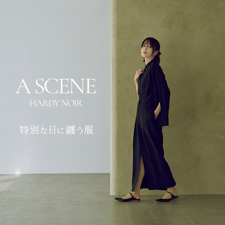 A SCENE - 特別な日に纏うHARDY NOIRのオケージョンウェア