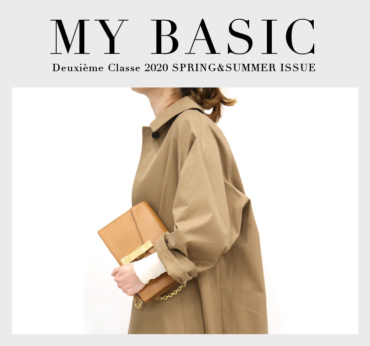 MY BASIC｜Deuxieme Classe｜特集｜BAYCREW'S STORE