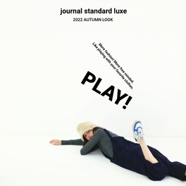 journal standard luxe｜ジャーナルスタンダード ラックスの特集