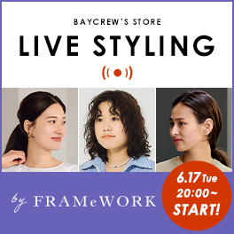 Spick & Span / FRAMeWORK 京都藤井大丸店｜BAYCREW'S STORE