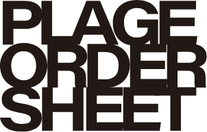 PLAGE ORDER SHEET