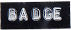 BADGE