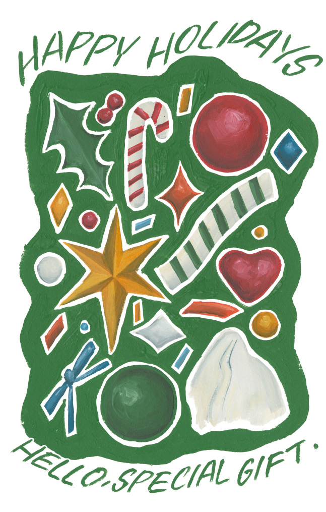 HAPPY HOLIDAYS HELLO, SPECIAL GIFT.