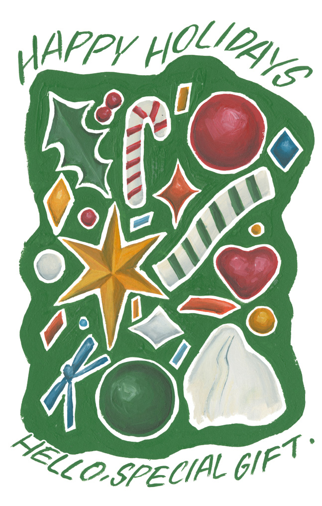 HAPPY HOLIDAYS HELLO, SPECIAL GIFT.